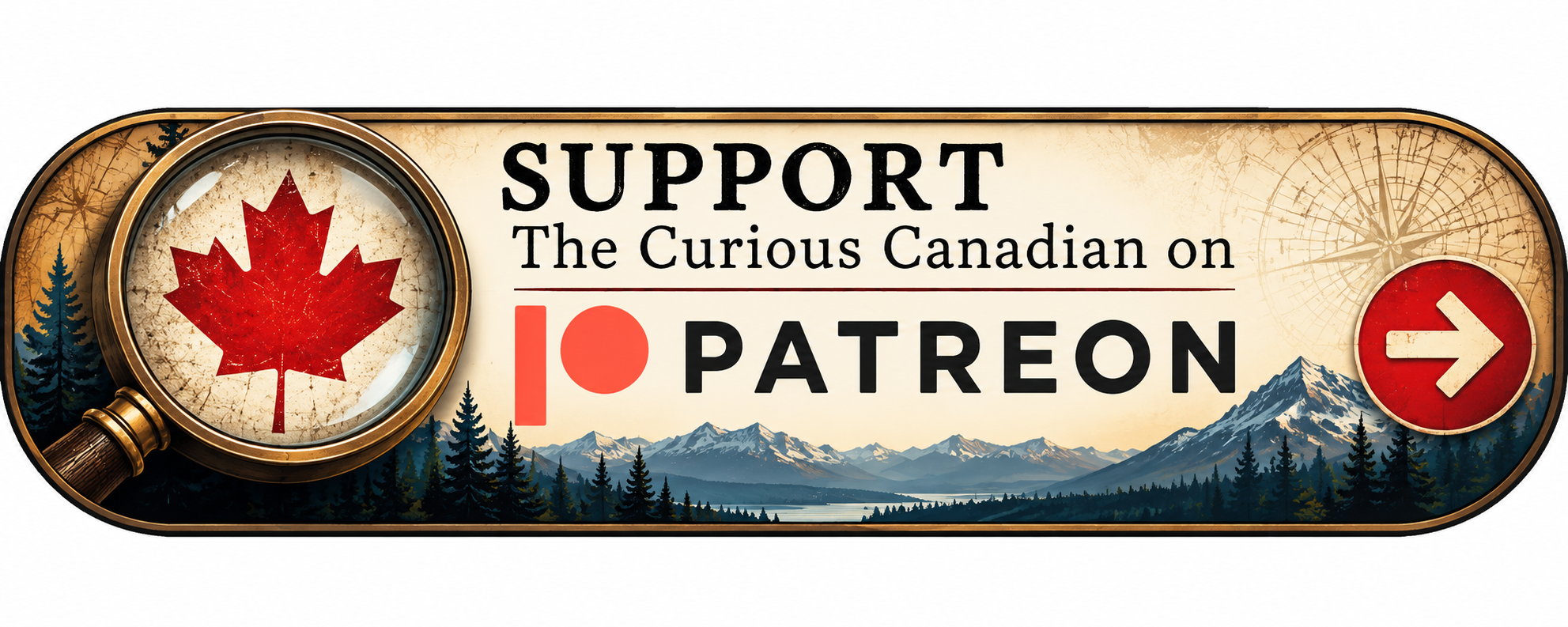 Support the Curious Canadian on Patreon
